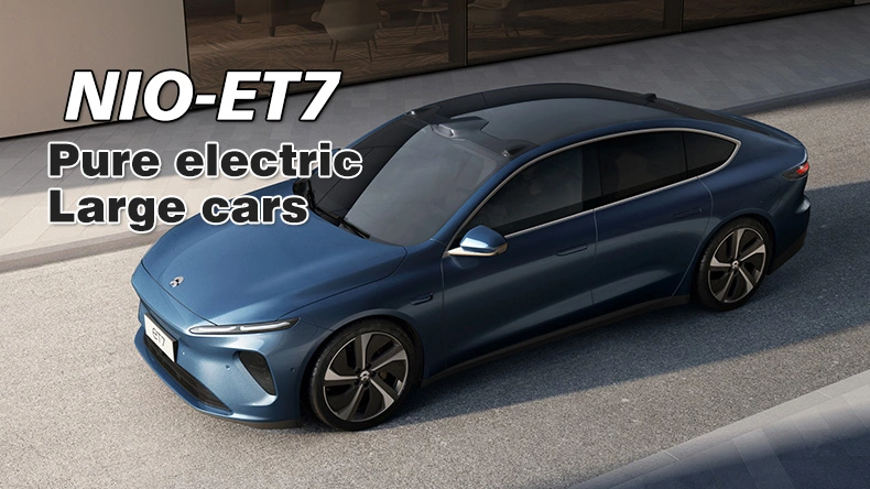 Electric Cars Electric Car Cost Electric Car 2022 Nio Et7 EV Car Made in China Sedan Electrical Vehicle